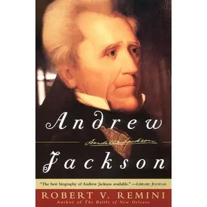 Andrew Jackson by Robert V. Remini [Paperback Book]