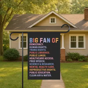 Big Fan of Human Rights Garden Flag,Retro Political Yard Sign,Progressive Outdoor Decor,Equality & Social Justice Lawn Banner,Democrat Gifts