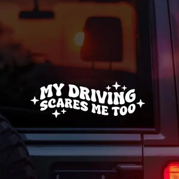 My Driving Scares Me Too Vinyl Car Decal – Funny Driver Sticker – Sarcastic Car Window Decal – Humorous Bumper Sticker – Novelty Vinyl Decal for Bad Drivers & Car Lovers