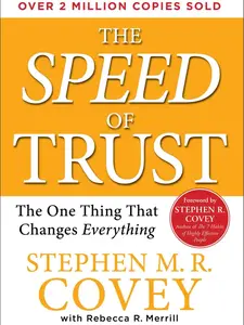 Simon & Schuster The Speed of Trust The One Thing Add to cart Buy now Transformative Leadership & Business Success by Stephen M.R. Covey