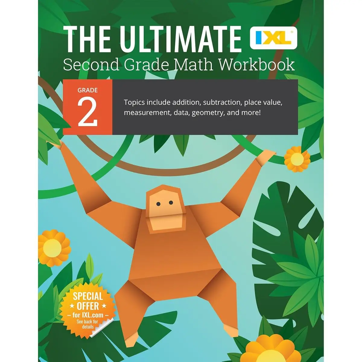 IXL The Ultimate 2nd Grade Math Workbook, Mathematics Book for Kids ...