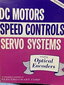 USED-DC Motors Speed Controls Servo Systems: An Engineering Handbook by Electro-Craft Corporation (Paperback)