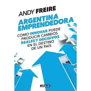 USED-Argentina Emprendedora by Andy Freire (Paperback)