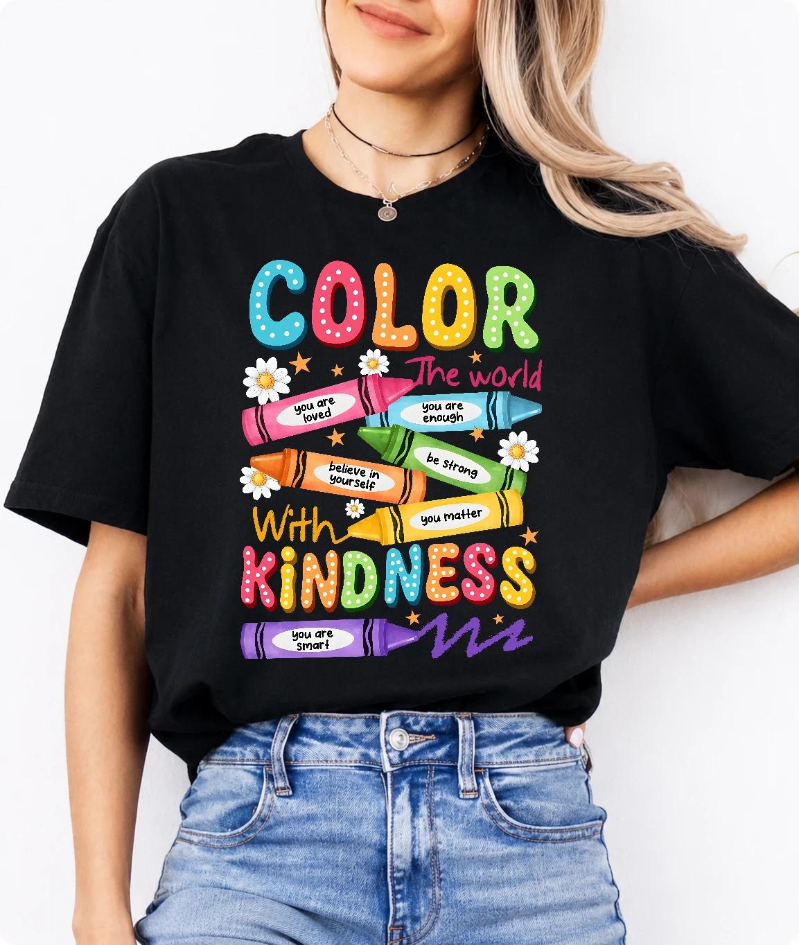 Color The World With Kindness Teacher Tee, Positive Affirmation Shirt for Elementary School, Back to School Classroom Top with Crayons, Flowers, Bold Letters and Encouraging Quotes – DPCLICK