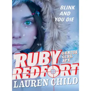 USED-Ruby Redfort Blink and You Die by Child, Lauren (Paperback)