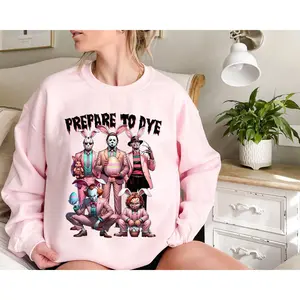 Horror Movie Easter Sweatshirt, Horror Easter Tee, Happy Easter Day Shirts, Horror Characters Shirt, Prepare To Dye Hoodie, Unisex Sweater Pullover Tee