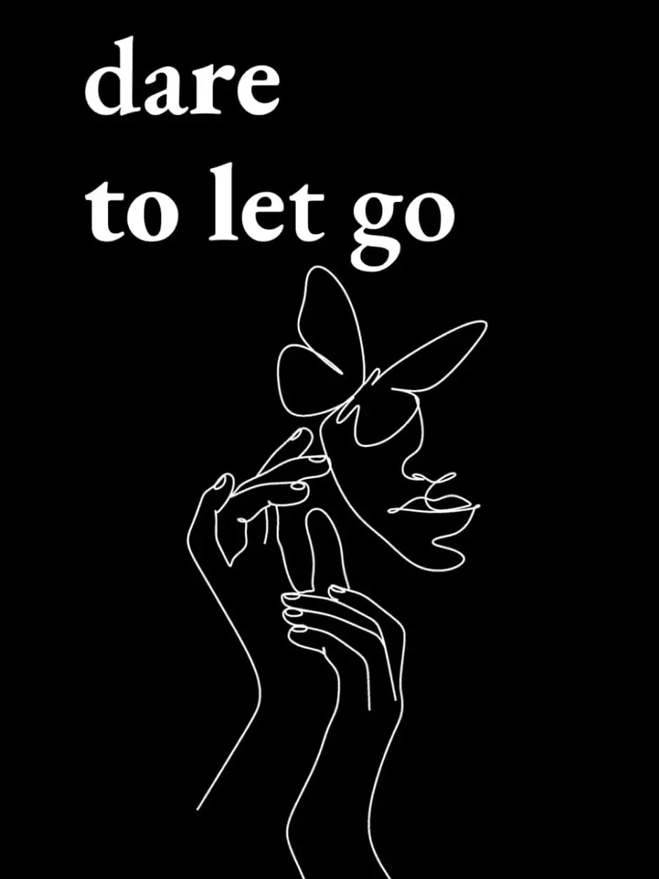 Dare to Let Go: Poems about Healing and Finding Yourself