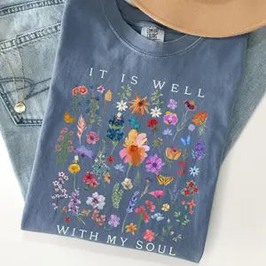 Comfort Colors It Is Well With My Soul Shirt, Christian Floral Tee, Faith Based Graphic Shirt, Bible Verse Shirt, Religious Gift for Women, Church Outfit