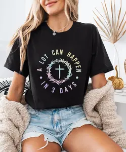 Christian shirt Easter, Spring T-shirt, Pastel Easter shirts, A Lot Can Happen in 3 days Easter shirt Women Christian Gift Church faith Tee