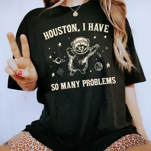 Houston I Have So Many Problems Graphic Shirt, Funny Meme Raccoon Shirt, Raccoon In Space Shirt, Retro Raccoon Outfits, Galaxy Shirt, Trash Panda Shirt, Cute Raccoon Tee For Women, Casual Women's Tops, Comfy Cotton Oversized Tee, Relaxed Fit Chic Style
