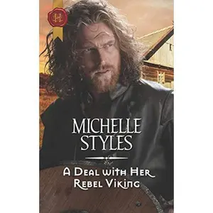 USED-A Deal with Her Rebel Viking (Vows and Vikings, 1) by Michelle Styles (Unknown)