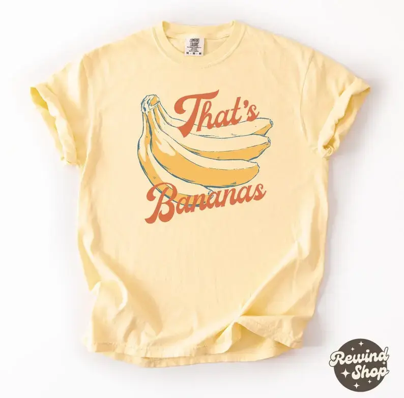 That's Bananas Comfort Colors Shirt, Funny Banana Shirt, Fruit Shirt, Funny Banana, Vintage Aesthetic, Retro Graphic Tee, Bananas Tee Shirt  - Jeneisa Chicken
