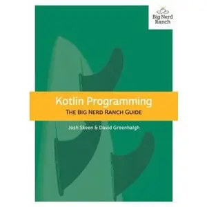 USED-Kotlin Programming: The Big Nerd Ranch Guide by Skeen, Josh (Paperback)