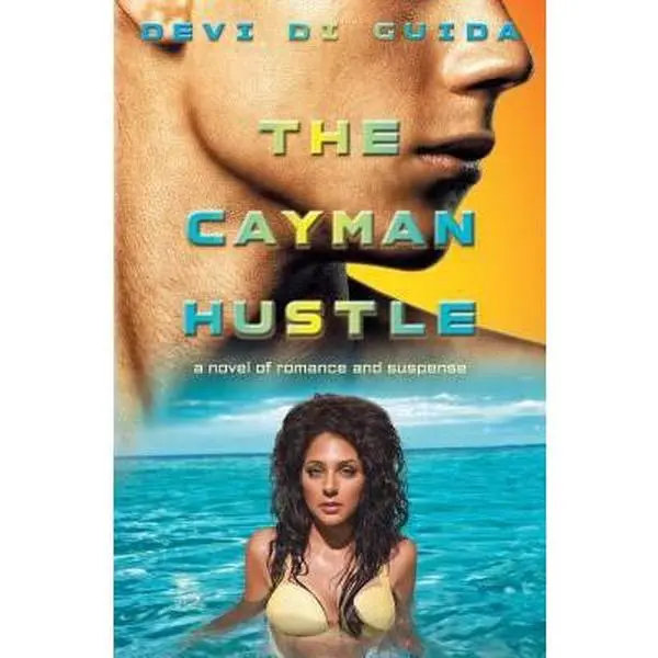 USED-The Cayman Hustle: a novel of romance and suspense by Di Guida, Devi (Paperback)