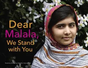 USED-Dear Malala, We Stand with You by McCarney, Rosemary (Hardcover)