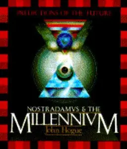 USED-Nostradamus and the Millennium by John Hogue (Hardcover)
