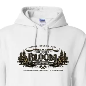 Forest Edition Quiet Bloom Shirt | Rustic Homestead Aesthetic Tee | Slow Living Sweatshirt | Intentional Living Hoodie
