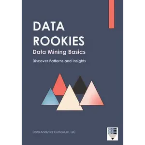 Data Rookies Data Mining Basics - Paperback