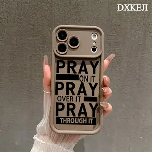 Pray On it Pray Over it Pray Through it Pattern Phone Case, Soft Silicone, Fully Protected and Shockproof For iPhone 17 16 15 Pro Max 14 13 12 11 Plus Air Cover