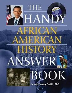 USED-The Handy African American History Answer Book by Smith, Jessie Carney (Paperback)