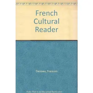 USED-French cultural reader;: Petit miroir, images et reflets de la civilisation franc¸aise des origines a` nos jours (French Edition) by Franc¸ois Denoeu (Hardcover)