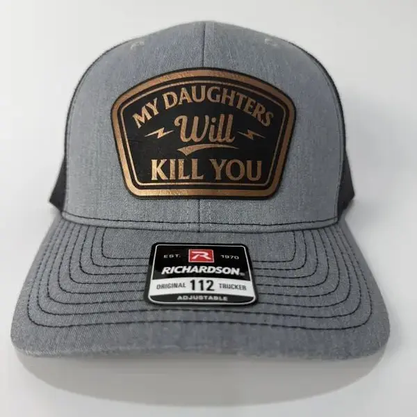 MY DAUGHTERS WILL KILL YOU Leather Patch Hat Richardson 112