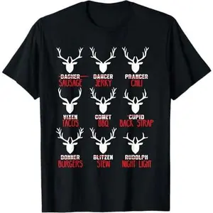 Funny Christmas Deer Hunters All of Santa's Reindeer design T-Shirt