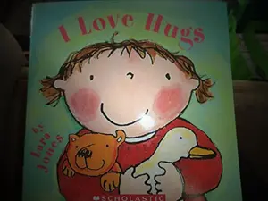 USED-I Love Hugs by Lara Jones (Paperback)