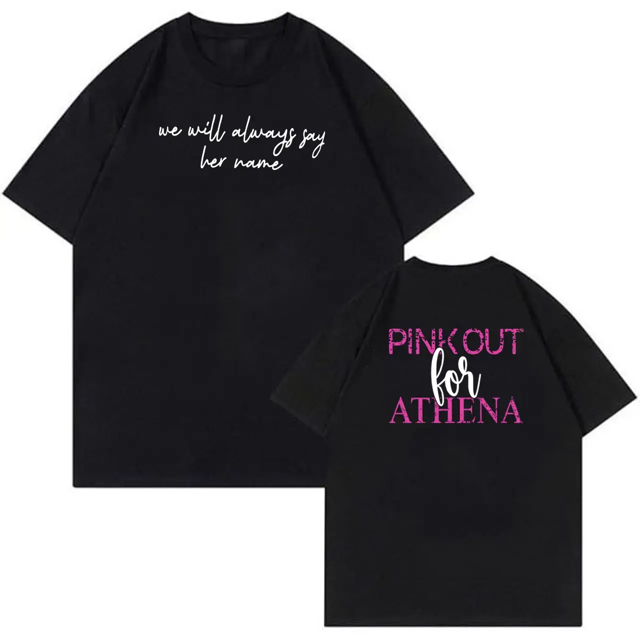 Pink Out For Athena T Shirt Justice For Athena Strand Memorial Shirt We Will Always Say Her Name Awareness Tee Support For Athena Strand Gift graphic tee