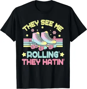 100% Cotton Roller Skating They See Me Rollin' They Hatin' Skater Skate T-Shirt