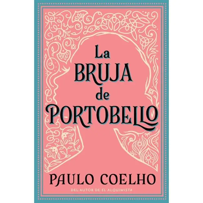 Witch of Portobello, The \ La Bruja de Portobello (Spanish edition): Novela by Paulo Coelho [Paperback Book]