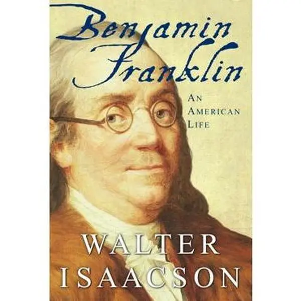 BENJAMIN FRANKLIN: AN AMERICAN LIFE [Hardcover]