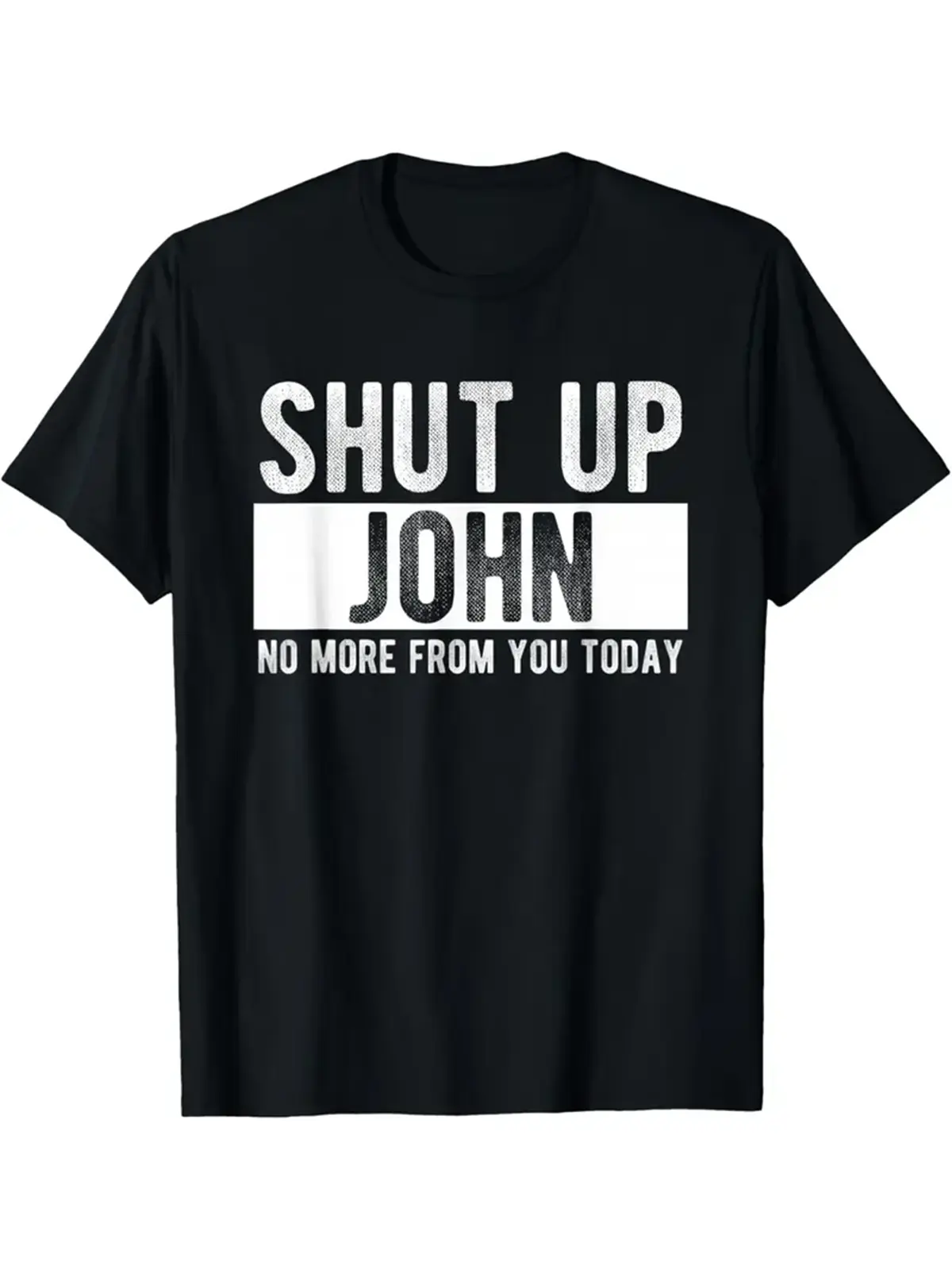 Premium Soft Cotton Unisex Shut Up John Funny Name Meme Crew Neck Graphic Tee summervibes Summer Wins Birthday Gift Black Friday Cyber Monday Sports & Outdoors
