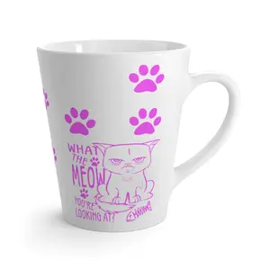 Latte Mug, Coffee Mug. Funny Saying, What The Meow You're Looking At? Grumpy Cat.