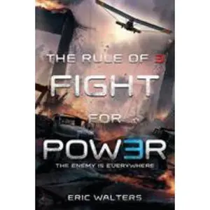 USED-The Rule of Three: Fight for Power by Walters, Eric (Paperback)