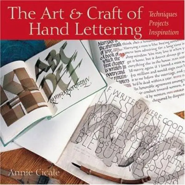 USED Book - The Art & Craft of Hand Lettering: Techniques, Projects, Inspiration by Annie Cicale (Paperback) - english
