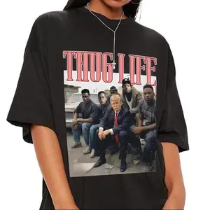 Thug Life Trump Tee, Thug Life Boys Tee, Daddy's Home Tee, Get In Loser Tee, Retro 90s Tee, Instant Tee Shirt Top