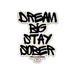Dream Big Stay Sober / Sobriety Sticker / Sobriety Gift / Sober Sticker