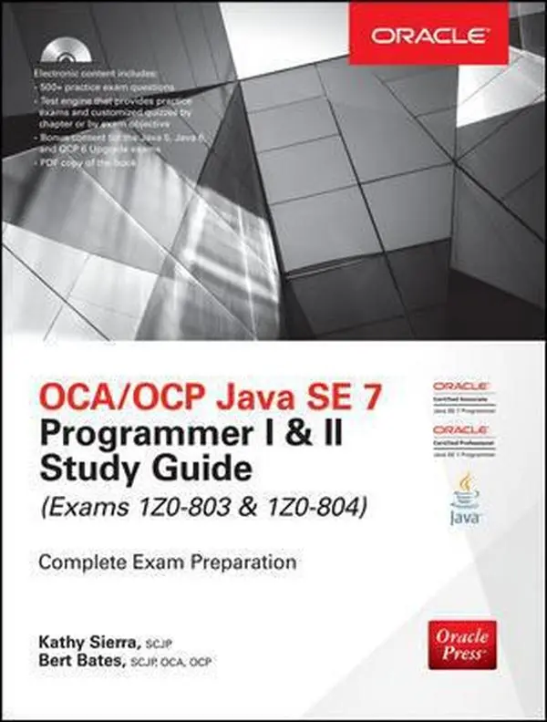 USED Book - OCA/OCP Java SE 7 Programmer I & II Study Guide (Exams 1Z0-803 & 1Z0-804) (Certification Press) by Kathy Sierra (Hardcover) - english