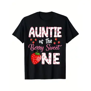 100% Cotton Summer t Shirts [Fast Arrival] Auntie Of The Berry Sweet One Strawberry First Birthday T-Shirt for Men Women