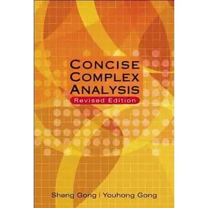 USED-Concise Complex Analysis (Revised Edition) by Gong, Sheng (Hardcover)