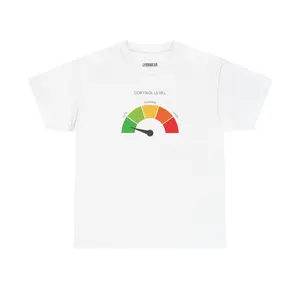 Cortisol Level Meter T-Shirt | Low to High Gauge Graphic Tee