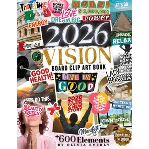 2026 Vision Board Clip Art Book – 600+ Images, Quotes & Affirmations for Dream Boards - Paperback