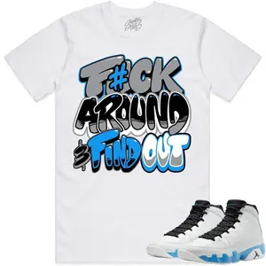 Unisex T-shirt - Jordan 9 Powder Blue 9s Shirt to Match - POWDER BLUE F#CK. 100% Cotton. Casual Wear. Streetwear Style. T-shirt To Match Sneaker.