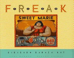 USED-Freak Show: Sideshow Banner Art by Carl Hammer (Paperback)