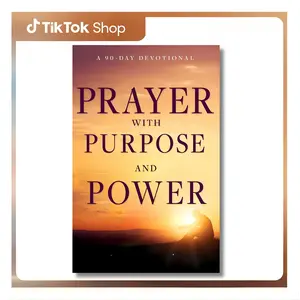 Prayer with Purpose and Power: A 90-Day Devotional --  Myles Munroe  - Hardcover
