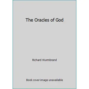 USED-The Oracles of God by Richard Wurmbrand (Paperback)