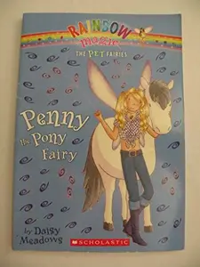 USED Book - Penny the Pony Fairy (Rainbow Magic The Pet Fairies) by Daisy Meadows (Paperback) - english