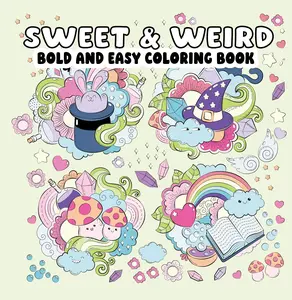 Adult Coloring Books - Sweet, Weird, Bold Designs, Whimsical Art for Beginners - Creative, Fun, Whimsical Activities to Boost Creativity (Office Stationery Art Supplies)