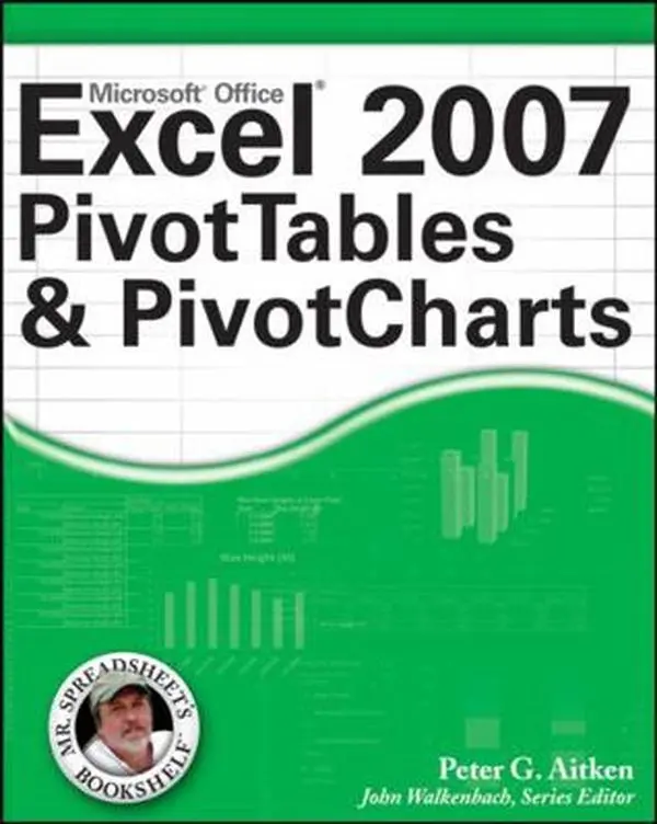 USED Book - Excel 2007 PivotTables and PivotCharts by Peter G. Aitken (Paperback) - english